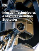  Injection Technologies and Mixture Formation Strategies For Spark-Ignition and Dual-Fuel Engines
