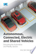  Autonomous, Connected, Electric and Shared Vehicles