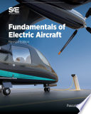  Fundamentals of Electric Aircraft Revised Edition 