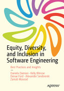  Equity, Diversity, and Inclusion in Software Engineering: Best Practices and Insights