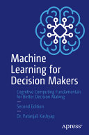  Machine Learning for Decision Makers
