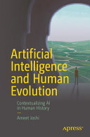  Artificial Intelligence and human evolution. Contextualizing AI in human history