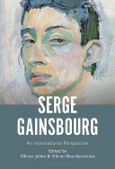 Serge Gainsbourg: An International Perspective	