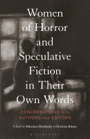  Women of Horror and Speculative Fiction in Their Own Words