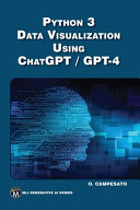  Python 3 Data Visualization Using ChatGPT / GPT-4