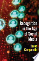  Recognition in the Age of Social Media