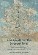  Civil Courts and the European Polity