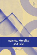  Agency, Morality and Law