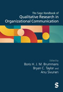 The Sage Handbook of Qualitative Research in Organizational Communication	
