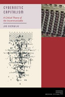  Cybernetic Capitalism: A Critical Theory of the Incommunicable