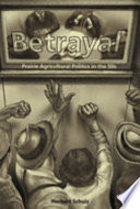  Betrayal : Agricultural Politics in the Fifties
