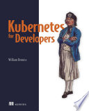 Kubernetes for Developers (Final Release)	