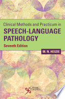  Clinical Methods and Practicum in Speech-Language Pathology