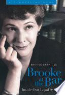  Brooke at the Bar: Inside Our Legal System
