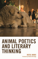  Animal Poetics and Literary Thinking (Ecocritical Theory and Practice)