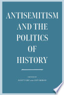  Antisemitism and the Politics of History