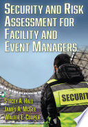 Security and Risk Assessment for Facility and Event Managers