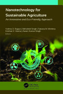  Nanotechnology for Sustainable Agriculture. An Innovative and Eco-Friendly Approach