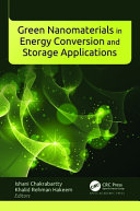  Green Nanomaterials in Energy Conversion and Storage Applications