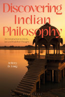 Discovering Indian Philosophy: An Introduction to Hindu, Jain and Buddhist Thought	