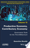 Productive Economy, Contributory Economy: Governance Tools for the Third Millennium