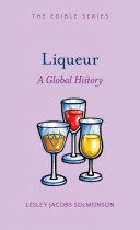 Liqueur : A Global History