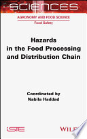 Hazards in the Food Processing and Distribution Chain