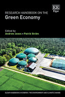  Research Handbook on the Green Economy (Elgar Handbooks in Energy, the Environment and Climate Change)