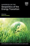  Handbook on the Geopolitics of the Energy Transition