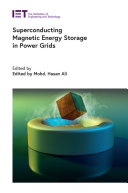  Superconducting Magnetic Energy Storage in Power Grids