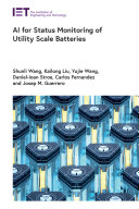  AI for Status Monitoring of Utility Scale Batteries