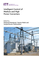  Intelligent Control of Medium and High Power Converters