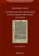  The Pore Caitif: A Modern English Translation, with Introductory Essays and Notes