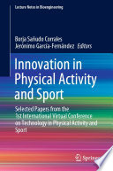 Innovation in Physical Activity and Sport: Selected Papers from the 1st International Virtual Conference on Technology in Physical Activity and Sport 