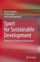 Sport for Sustainable Development: Historical and Theoretical Approaches 