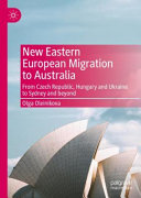  New Eastern European Migration to Australia