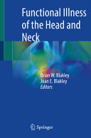 Functional Illness of the Head and Neck: An ENT Perspective	