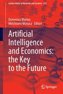 Artificial Intelligence and Economics: the Key to the Future