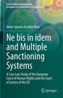  Ne bis in idem and Multiple Sanctioning Systems