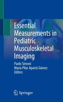  Essential Measurements in Pediatric Musculoskeletal Imaging