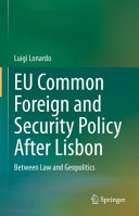 EU Common Foreign and Security Policy After Lisbon