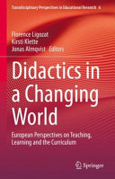  Didactics in a Changing World