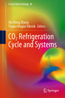  CO2 Refrigeration Cycle and Systems