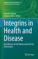 Integrins in Health and Disease: Key Effectors of Cell-Matrix and Cell-Cell Interactions
