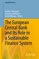  The European Central Bank and Its Role in a Sustainable Finance System