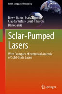 Solar-Pumped Lasers: With Examples of Numerical Analysis of Solid-State Lasers
