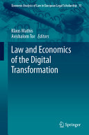  Law and Economics of the Digital Transformation