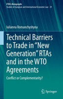  Technical Barriers to Trade in “New Generation” RTAs and in the WTO Agreements
