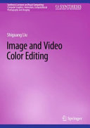  Image and Video Color Editing