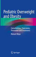  Pediatric Overweight and Obesity